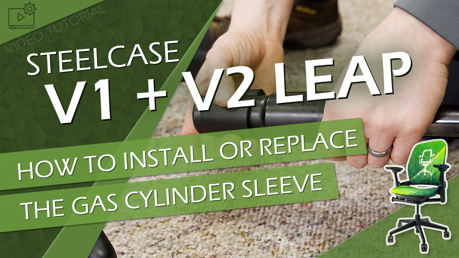 How to Install or Replace the Cylinder Sleeve in your Steelcase V1 or V2 Leap Chair